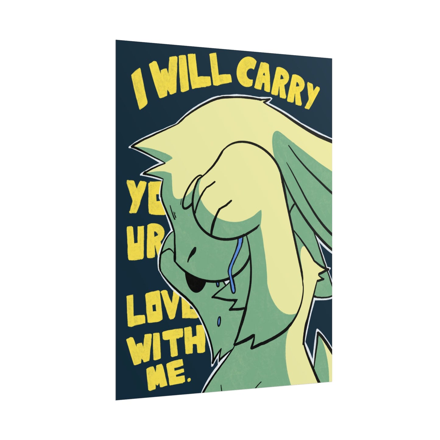 I Will Carry Your Love Poster