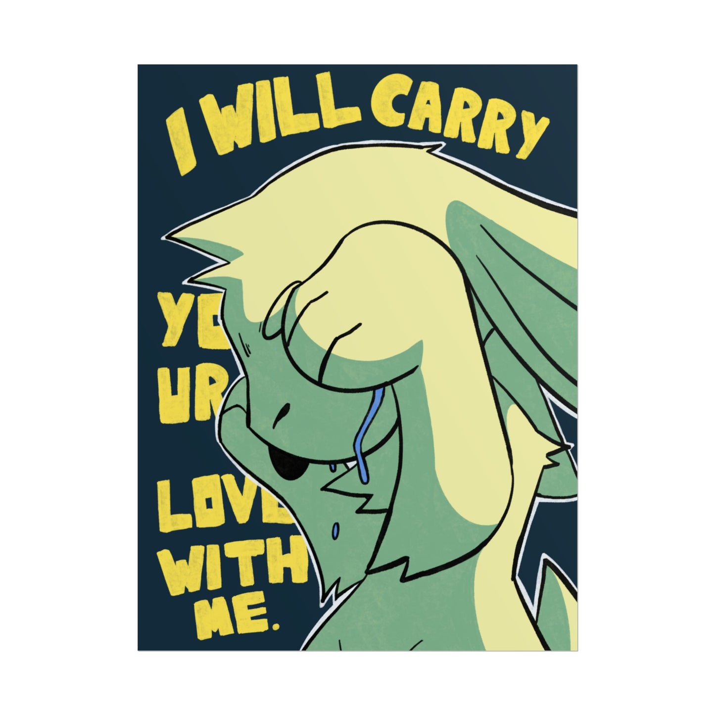 I Will Carry Your Love Poster