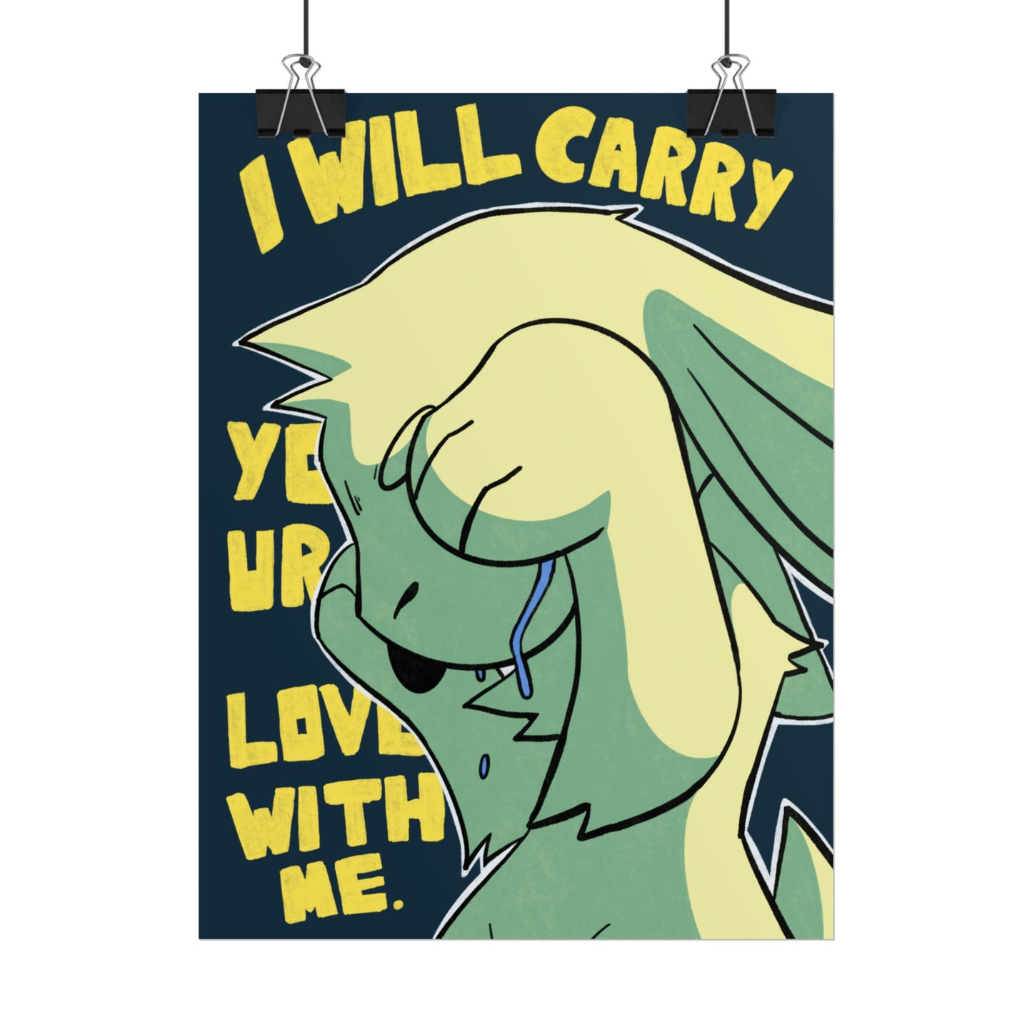 I Will Carry Your Love Poster